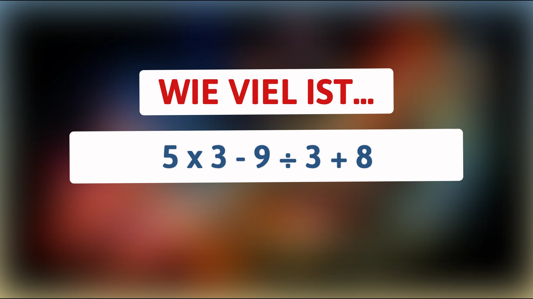 Nur 1% der Menschen können dieses Mathe-Rätsel auf Anhieb lösen: Kannst du es?"